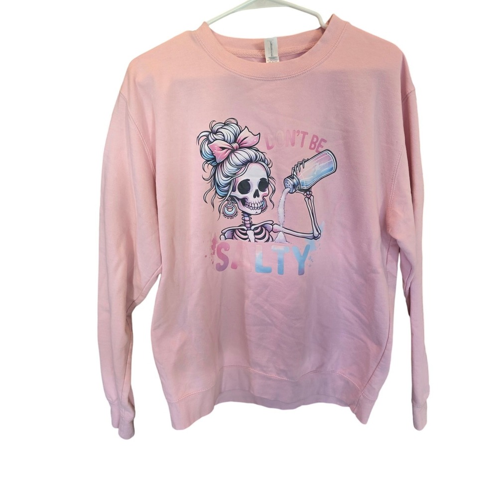 Just Hoods Don't Be Salty Sweatshirt L Womens Pink Long Sleeve Skeleton Funny